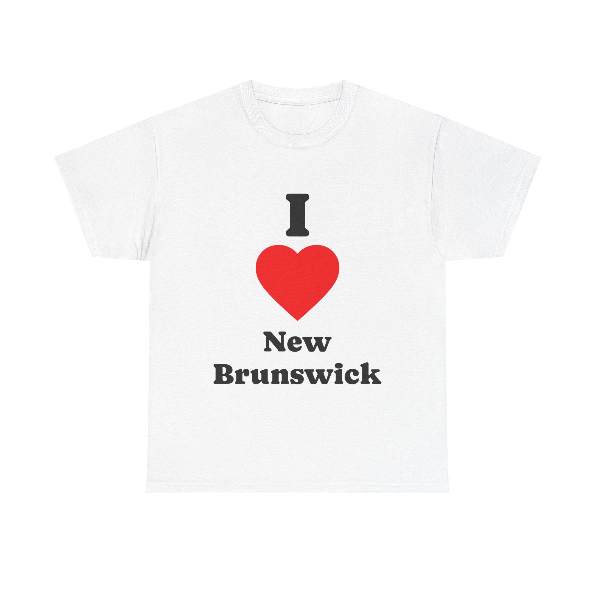 I Love New Brunswick Tee — 'I Heart New Brunswick' Canadian Pride Shirt